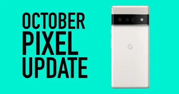 Jagonzalez.org | | October Google Pixel Update 2022 600X315 Cropped